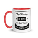 Stop Blaming The Devil For Your Harvest Of Seeds You Have Sown (Proverbs 22:8) Mug - Have You Read The Red