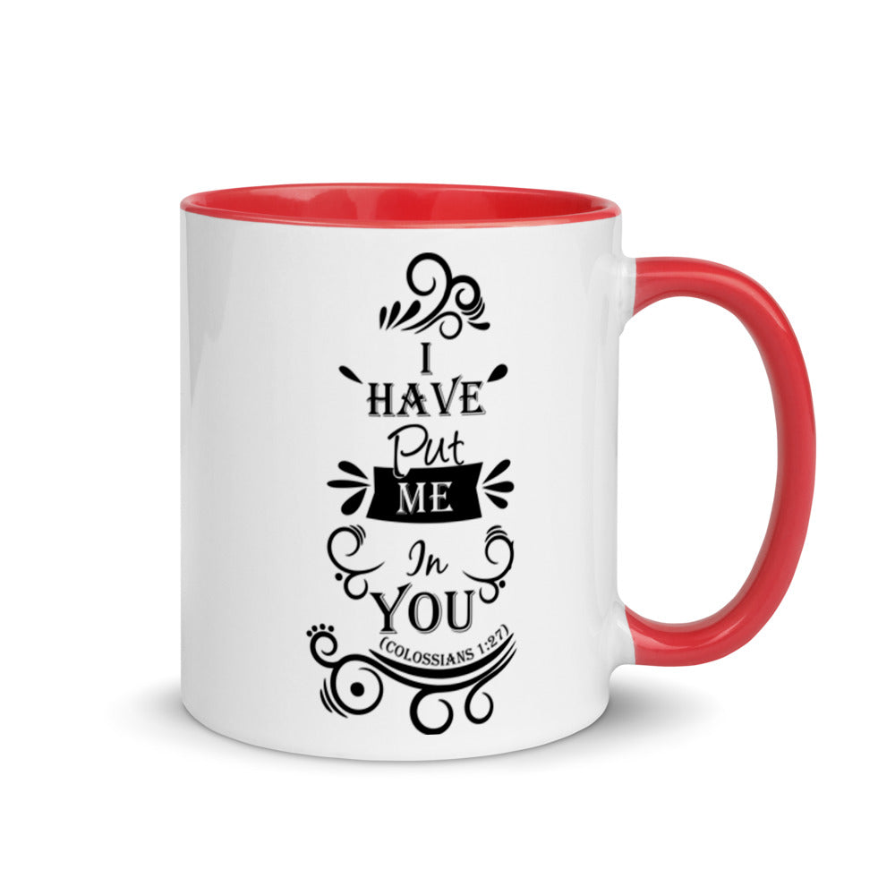 I Have Put Me In You!  "God" (Colossians 1:27) Mug - Have You Read The Red