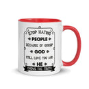 Stop Hating People Because Of Gossip.  God Still Loves You And He Knows The Truth. Proverbs 8:13) Mug - Have You Read The Red