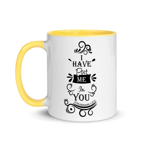 I Have Put Me In You!  "God" (Colossians 1:27) Mug - Have You Read The Red