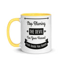 Stop Blaming The Devil For Your Harvest Of Seeds You Have Sown (Proverbs 22:8) Mug - Have You Read The Red