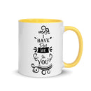I Have Put Me In You!  "God" (Colossians 1:27) Mug - Have You Read The Red